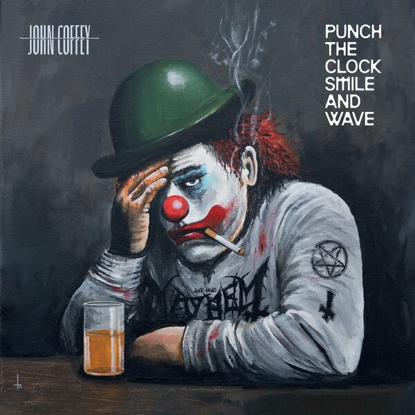 John Coffey - Punch the clock, smile and wave [EP] (2024)