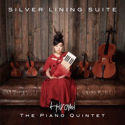 Hiromi Uehara The Piano Quintet - Silver Lining Suite (2021) [Hi-Res SACD Rip]