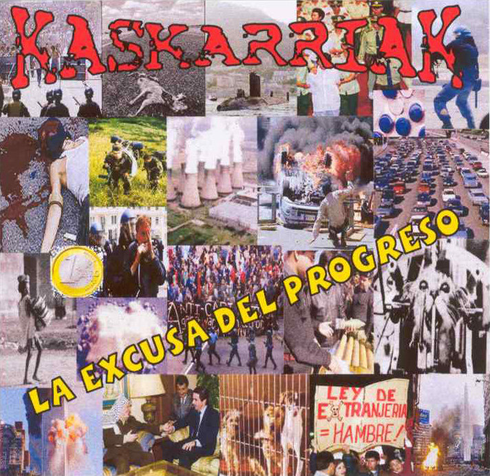 a1421711904 10 - Kaskarriak - La excusa del progreso (2003)