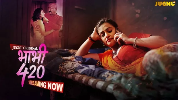 [18+] Bhabhi 420 (2025) S01 Hindi Jugnu WEB-DL 1080p – 720p – 480p Download