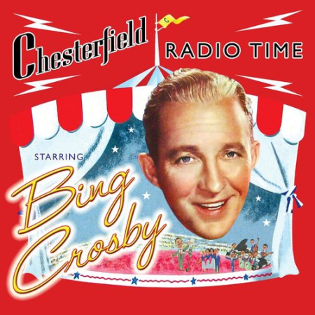 Bing Crosby   Chesterfield Radio Time (2CD, 2021)