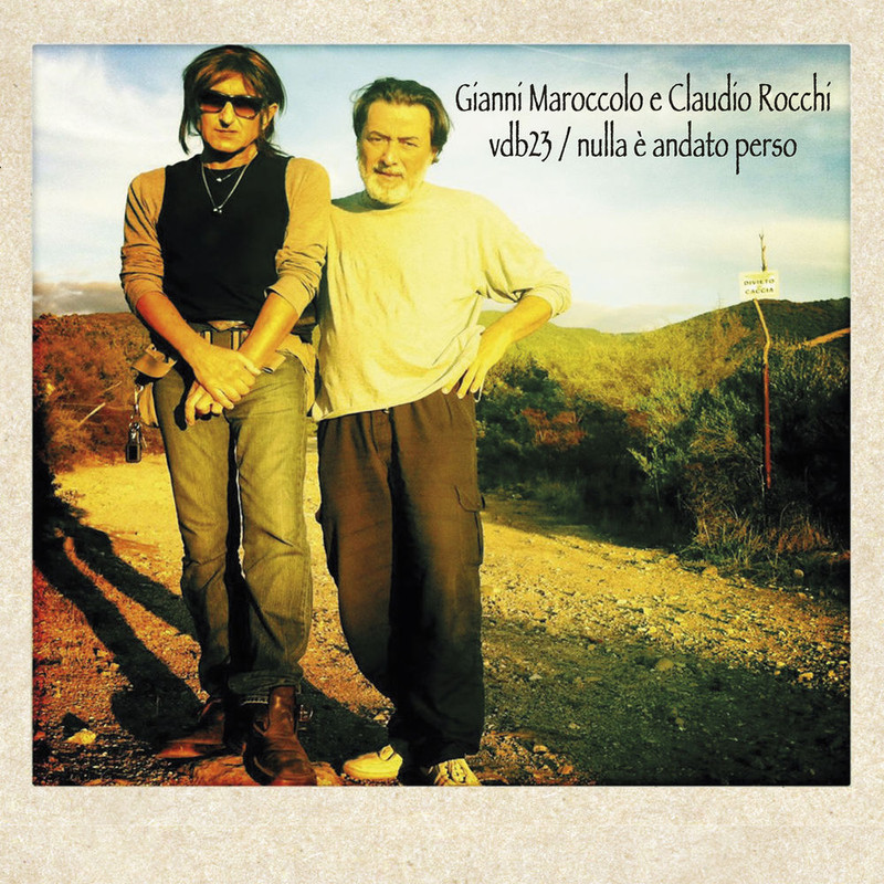 Gianni Maroccolo e Claudio Rocchi - VDB23 Nulla è andato perso (Album, Al-kemi Records, 2015) mp3...