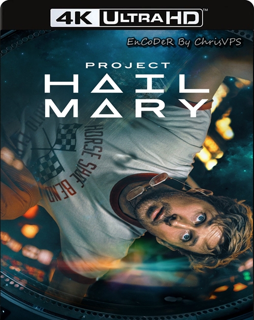 Project Hail Mary (2026) MULTI.Hybrid.HDR+.DoVi.2160p.WEB.DL.DDP-ChrisVPS / LEKTOR AI i NAPISY