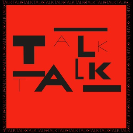 Talk Talk - Talk Talk (2022 Digital Master) (2022) FLAC / MP3