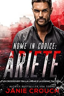 Janie Crouch - Nome In Codice Ariete  (2022)
