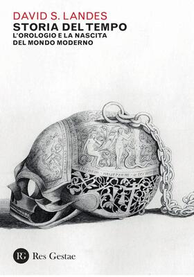 David S. Landes - Storia del tempo (2025)