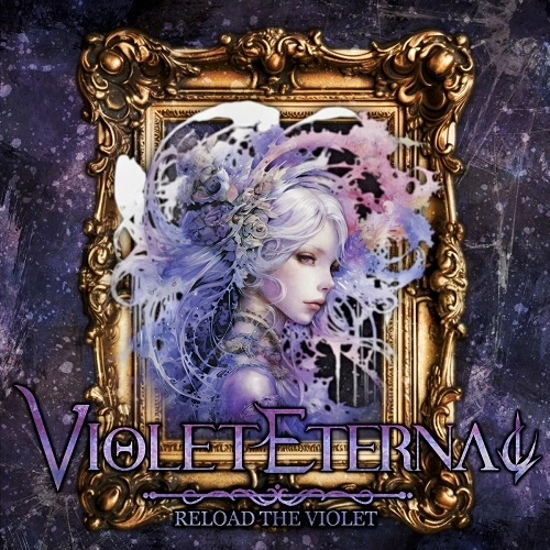 Violet Eternal - Reload The Violet (2024) FLAC