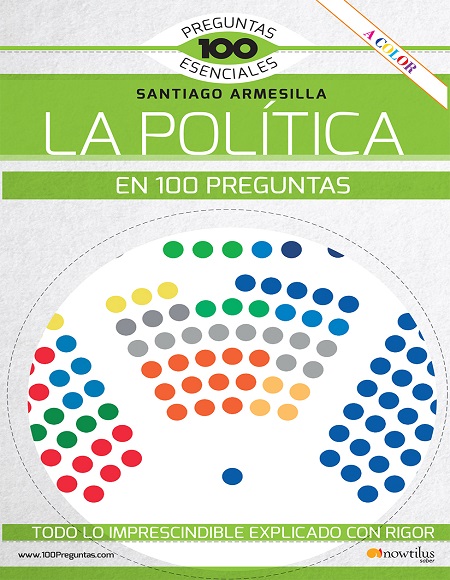 La Política en 100 preguntas - Santiago Armesilla (Multiformato) [VS]