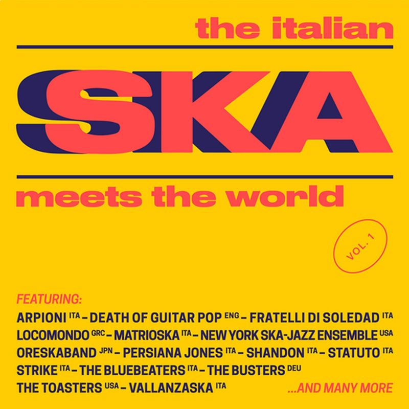The Italian Ska Meets the World (Vol. 1) (Album, Maninalto!, 2019) FLAC