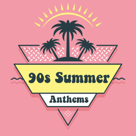 Various Artists - 90s Summer Anthems (2020) Various Artists - 90s Summer Anthems (2020)