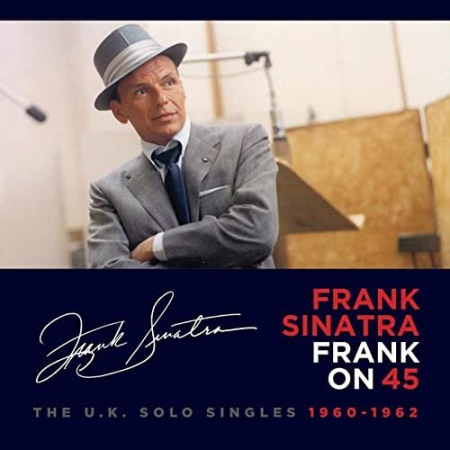 Frank Sinatra - Frank on 45 The U.K. Solo Singles (1960-1962) (2020)