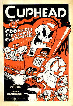 Cosmo Fantasy 061 - Cuphead 2. Cronache di calamità cartonesche (2021)