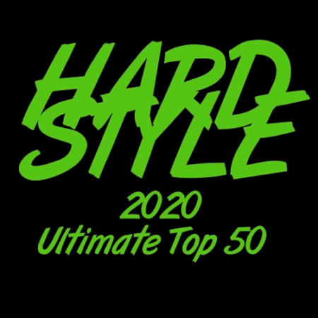 VA   Hardstyle 2020 Ultimate Top 50 (2020)