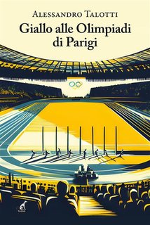 Alessandro Talotti - Giallo alle Olimpiadi di Parigi (2024)