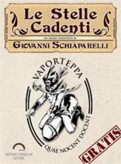 Giovanni Virginio Schiaparelli  - Le stelle cadenti (2014)