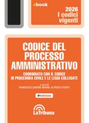 Francesco Saverio Marini, Alfredo Storto – Codice del processo amministrativo. Edizione 2026 (2026)