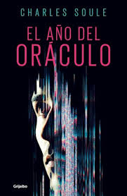 EL AÑO DEL ORACULO, CHARLES SOULE