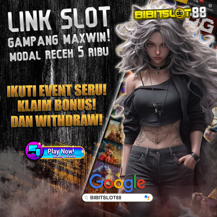 BIBITSLOT88 $ Link Gacor Situs Resmi Login Bandar Slot Gacor 88 Malam Ini