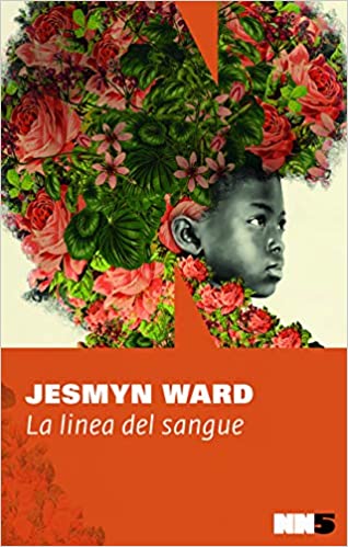 Jesmyn Ward – La linea del sangue (2020)