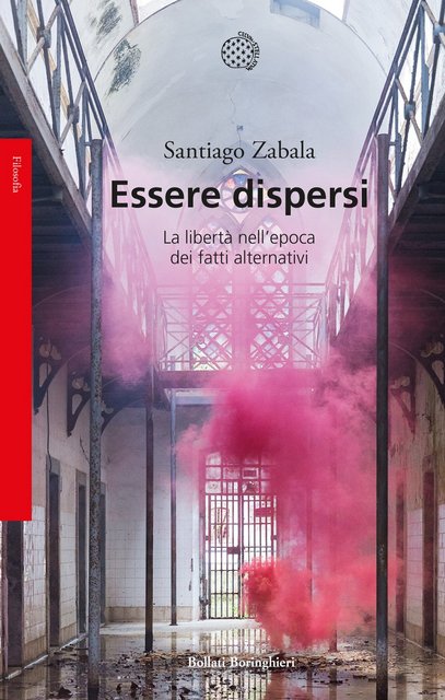 Santiago Zabala - Essere dispersi (2021)