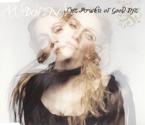 Madonna - The Power Of Good-Bye (CDM) (1998) (Lossless + MP3)