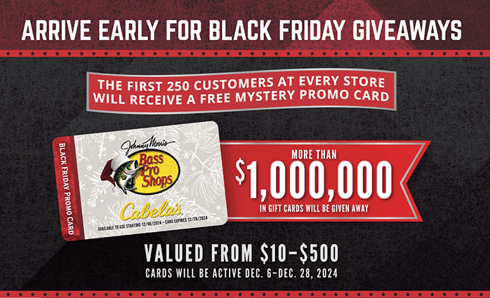 Exciting Bass Pro Shops and Cabela’s Black Friday Gift Card Giveaway: First 250 Shoppers Win Big! Exciting Bass Pro Shops and Cabela’s Black Friday Gift Card Giveaway: First 250 Shoppers Win Big!