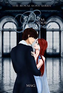 Mag S - The Royal Love 02. I'm Your Princess (2020)