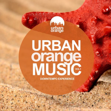 Various Artists   Urban Orange Music 1: Downtempo Experience (2020)