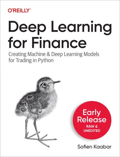 Deep Learning for Finance (Early Release)