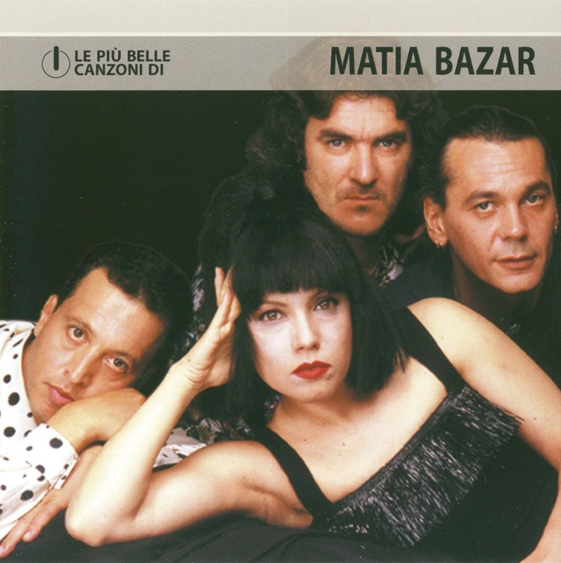 Matia Bazar - Le Piu Belle Canzoni Di (2006) .mp3 -320Kbps