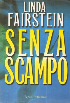 Linda Fairstein - Senza scampo (2000)