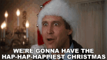 were-gonna-have-the-hap-hap-happiest-christmas-clark-griswold