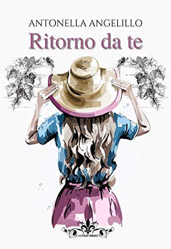 Antonella Angelillo – Ritorno da te (2021)