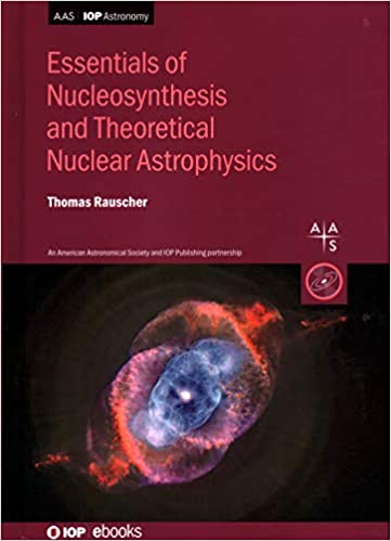 Essentials for Nucleosynthesis and Theoretical Nuclear Astrophysics