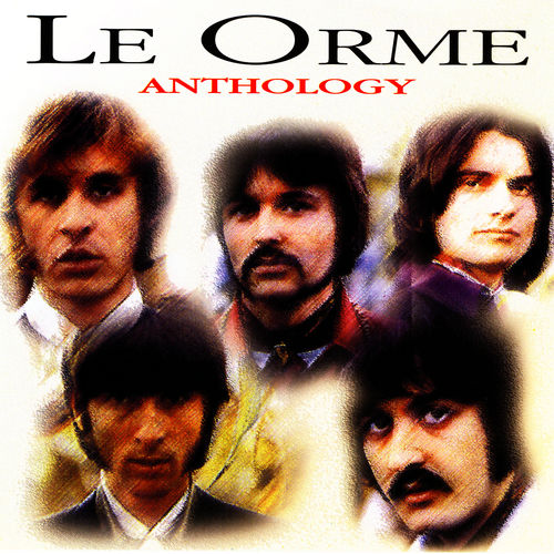 Le Orme - Anthology [Album] (Replay Music, 2006) .mp3 -320 Kbps
