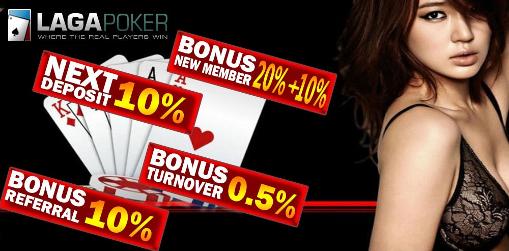 lagapoker memberikan bonus 30% member baru deposit