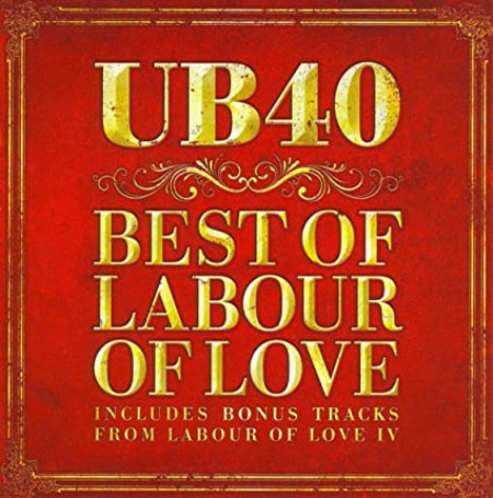 UB40 - Best Of Labour Of Love (2009) FLAC