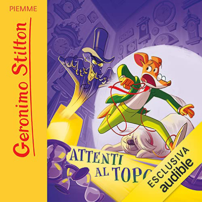 Geronimo Stilton - Attenti al topo (2021) (mp3 - 128 kbps)