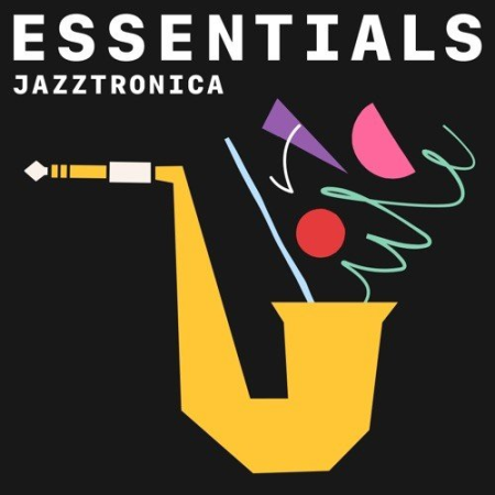 VA   Jazztronica Essentials (2021)