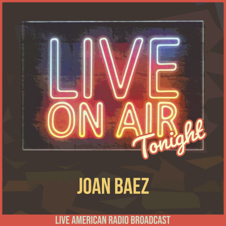 Joan Baez - Live On Air Tonight (2022)