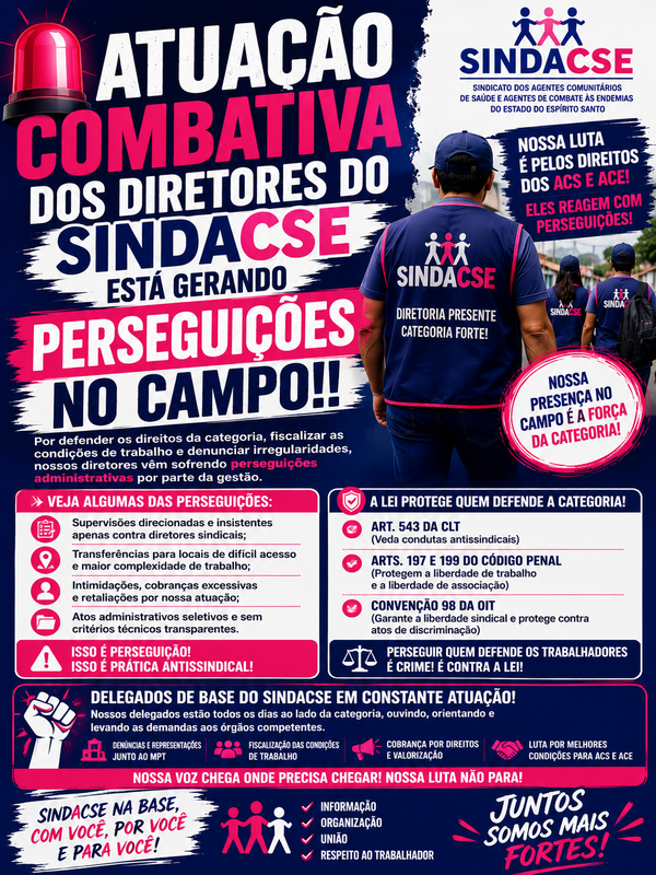 Atuação combativa dos diretores do SINDACSE têm gerado perseguições por Gestores de Cidades da Grande Vitória 
