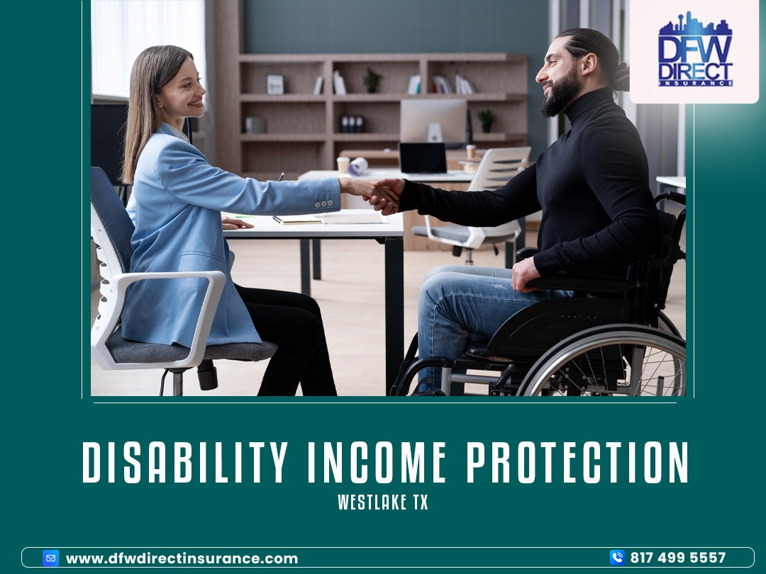 Disability Income Protection Westlake TX