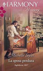 Michelle Styles – La sposa perduta (2017)