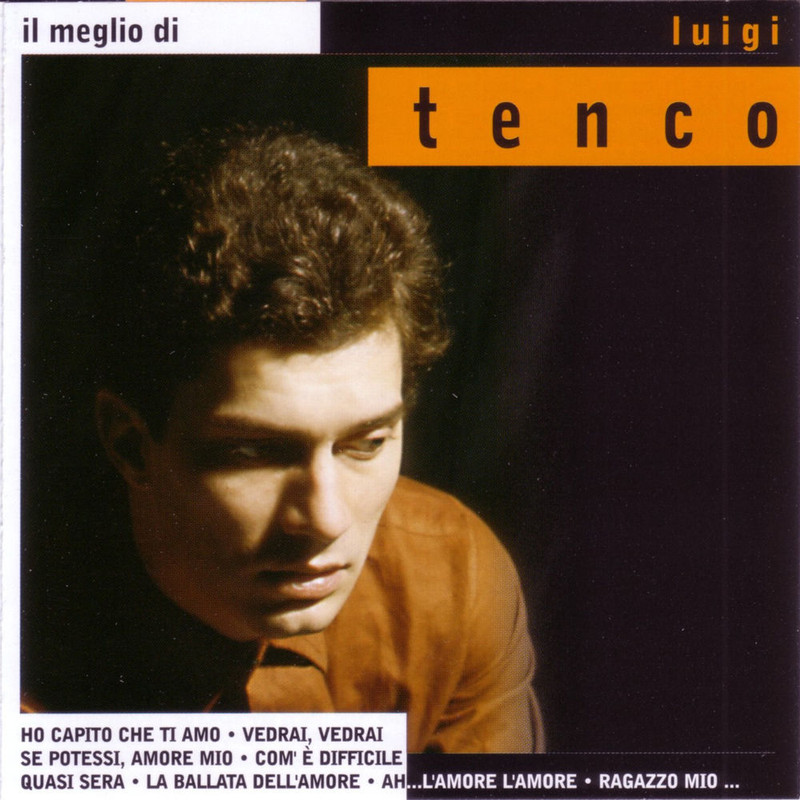 Luigi Tenco - Il meglio di Luigi Tenco [Album] (2016) .flac
