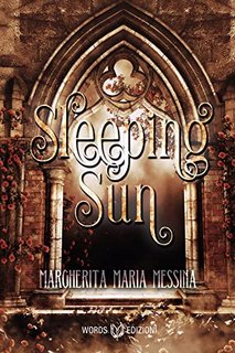 Margherita Maria Messina - Sleeping Sun (2021)