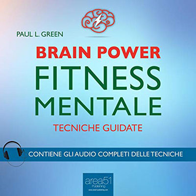 Paul L. Green - Brain Power꞉ Fitness mentale (2016) (mp3 - 64 kbps)