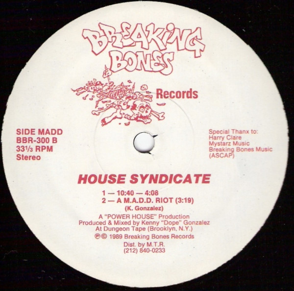 16/04/2023 - House Syndicate – Kicking Ass - IDS (Vinyl, 12, 33 ⅓ RPM, Stereo)(Breaking Bones Records – BBR-300)  1989 R-71623-1199569859