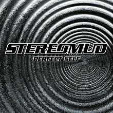 Stereomud - Perfect Self (2001).mp3 - 320 Kbps