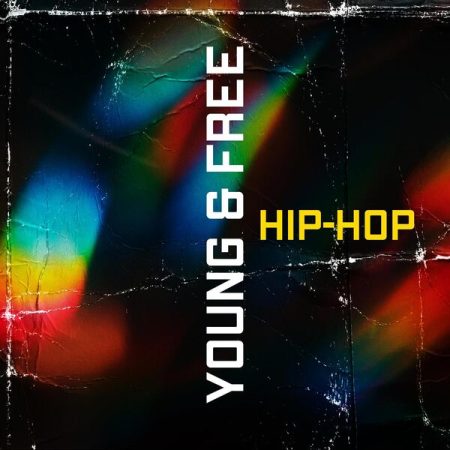 VA - Young & Free Hip-Hop (2023)