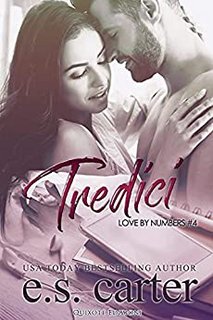 E.S. Carter - Tredici. Love by Numbers, Vol. 4 (2021)